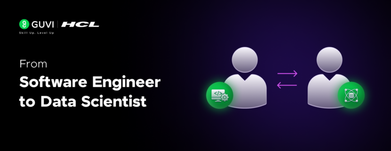 How to Transition from Software Engineer to Data Scientist